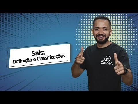 Thumbnail da aula: Sais: Definição e Classificações - Brasil Escola