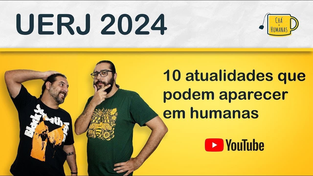 Thumbnail: UERJ 2024: atualidades que podem aparecer em humanas  #uerj #vestibularuerj #enem2024 #atualidades