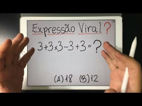 Thumbnail da aula: 🤔 VOCÊ CONSEGUE RESOLVER A EXPRESSÃO NUMÉRICA VIRAL 3+3x3-3+3?