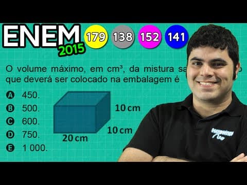 Thumbnail da aula: ENEM 2015 Matemática #6 - Volume do Paralelepípedo e Porcentagem na Embalagem de Sorvete