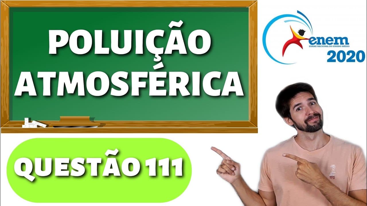Thumbnail: QUESTÃO ENEM 2020: Megaespetáculos com queima de grande quantidade de fogos de artifício em festas