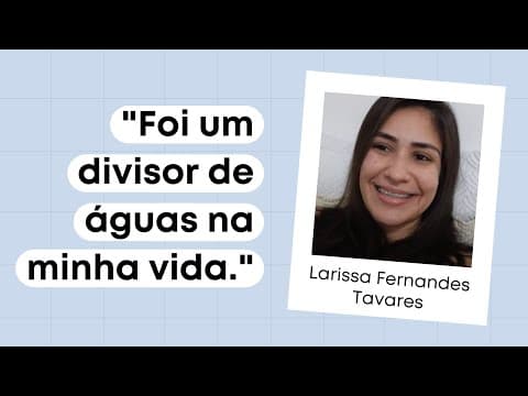 Thumbnail da aula: Larissa Fernandes Tavares