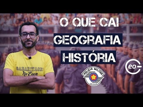 Thumbnail da aula: | CONCURSO PM SP 2022| O QUE CAI EM GEOGRAFIA E HISTÓRIA |