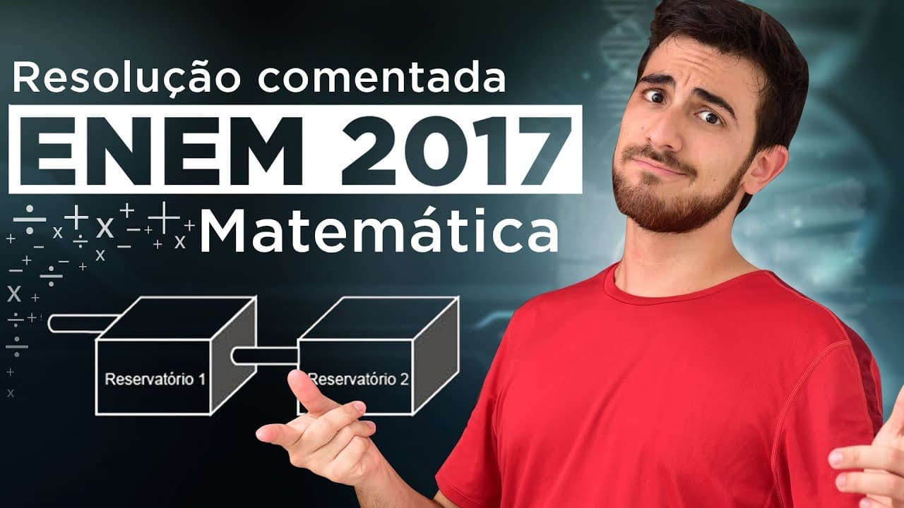 Thumbnail: Resolução do ENEM 2017 (Matemática) - Gráfico de V x H de Água no Reservatório | Questão 17/45