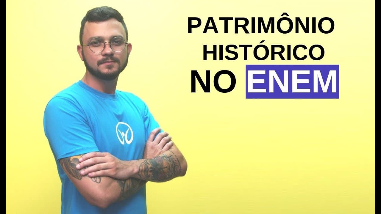 Thumbnail: Sociologia no Enem: Patrimônio Histórico - Brasil Escola