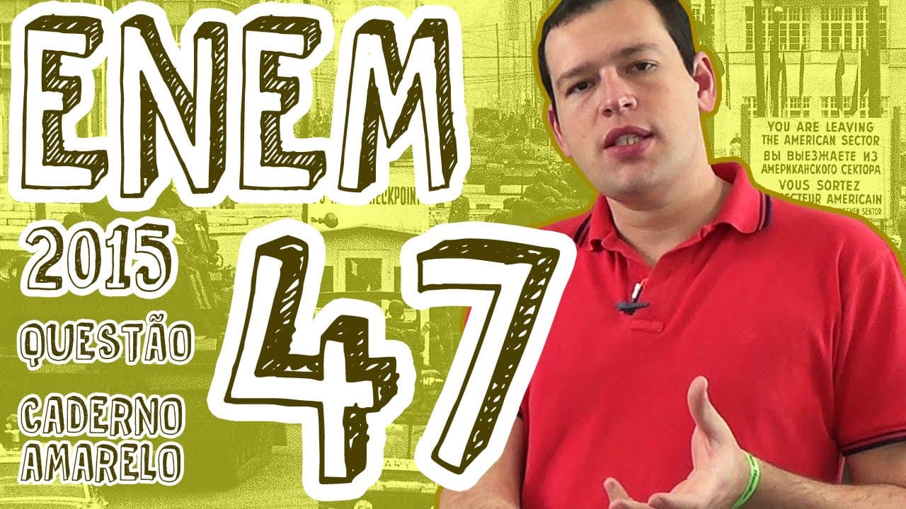 Thumbnail: ENEM 2015 - Questão 47 (Caderno Amarelo)