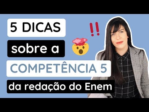Thumbnail da aula: Como estudar a Competência 5 da redação do Enem?