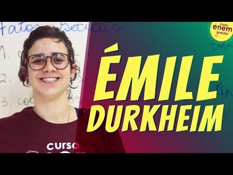 Thumbnail da aula: ÉMILE DURKHEIM | Resumo de Sociologia para o Enem