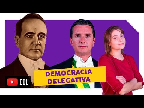 Thumbnail da aula: O que é Democracia Delegativa?