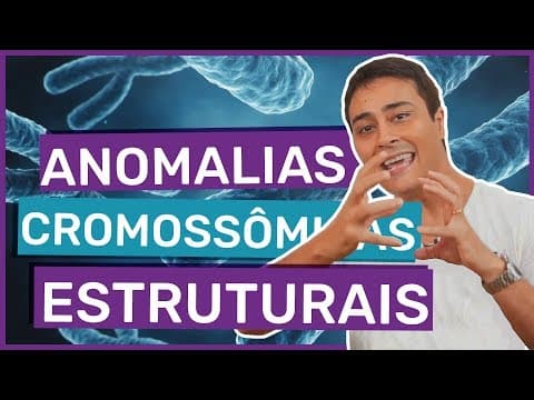 Thumbnail da aula: Mutações Cromossômicas Estruturais | Prof. Paulo Jubilut