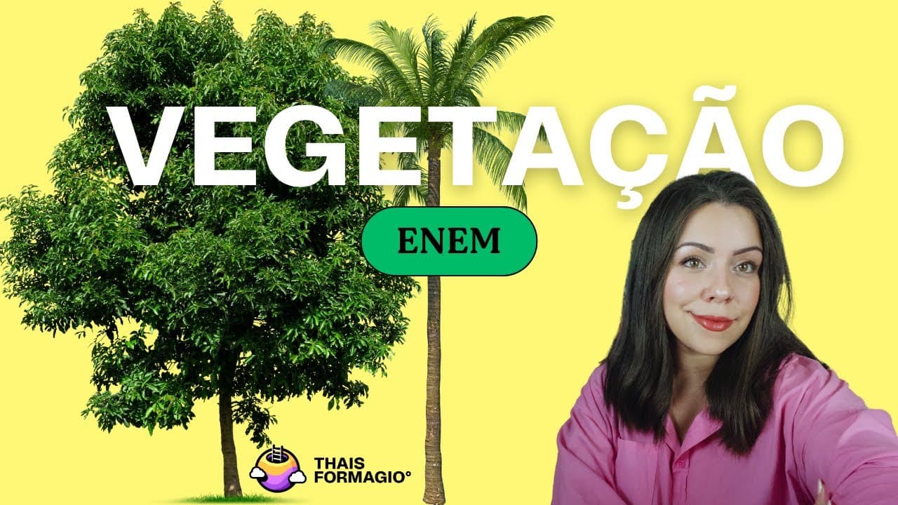 Thumbnail: Aula 28  ENEM- VEGETAÇÃO como gabaritar os exercícios :)