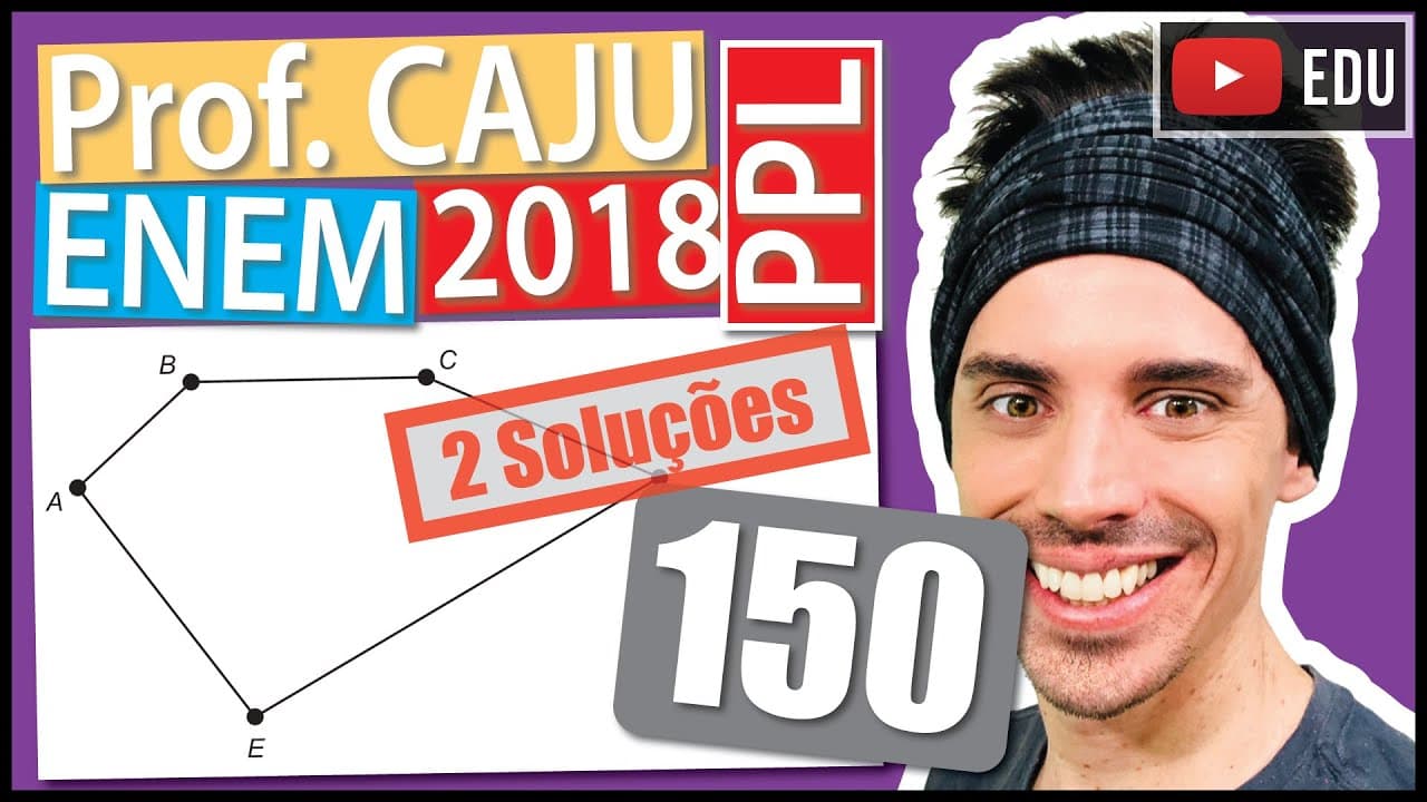 Thumbnail: [ENEM 2018 PPL] 150 📓 GEOMETRIA PLANA Uma pessoa possui um terreno em forma de um pentágono, como
