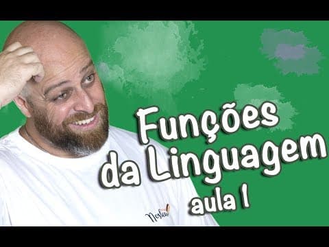 Thumbnail da aula: Funções da Linguagem – Referencial, Emotiva e Conativa ou Apelativa [Prof Noslen]