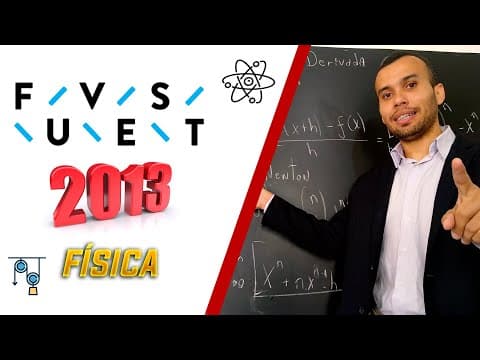 Thumbnail da aula: FUVEST 2013 - Resolução da Prova de FÍSICA