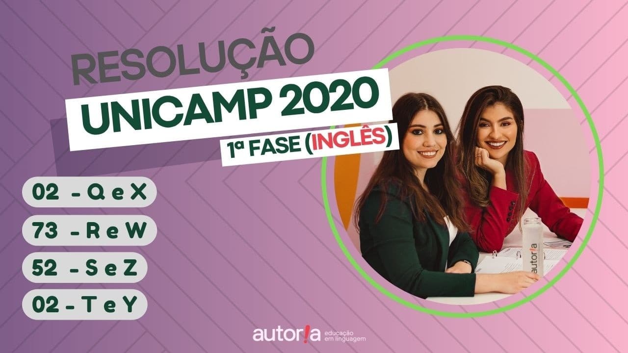 Thumbnail: Resolução UNICAMP 2020 (1ª fase) - Autoria Linguagem - Questão 02 | Linguagens, prova Q e X