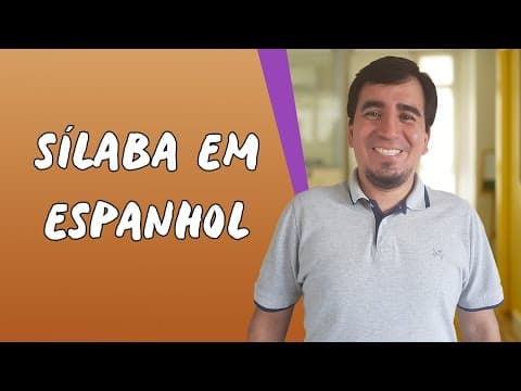 Thumbnail da aula: Sílaba em Espanhol - Brasil Escola