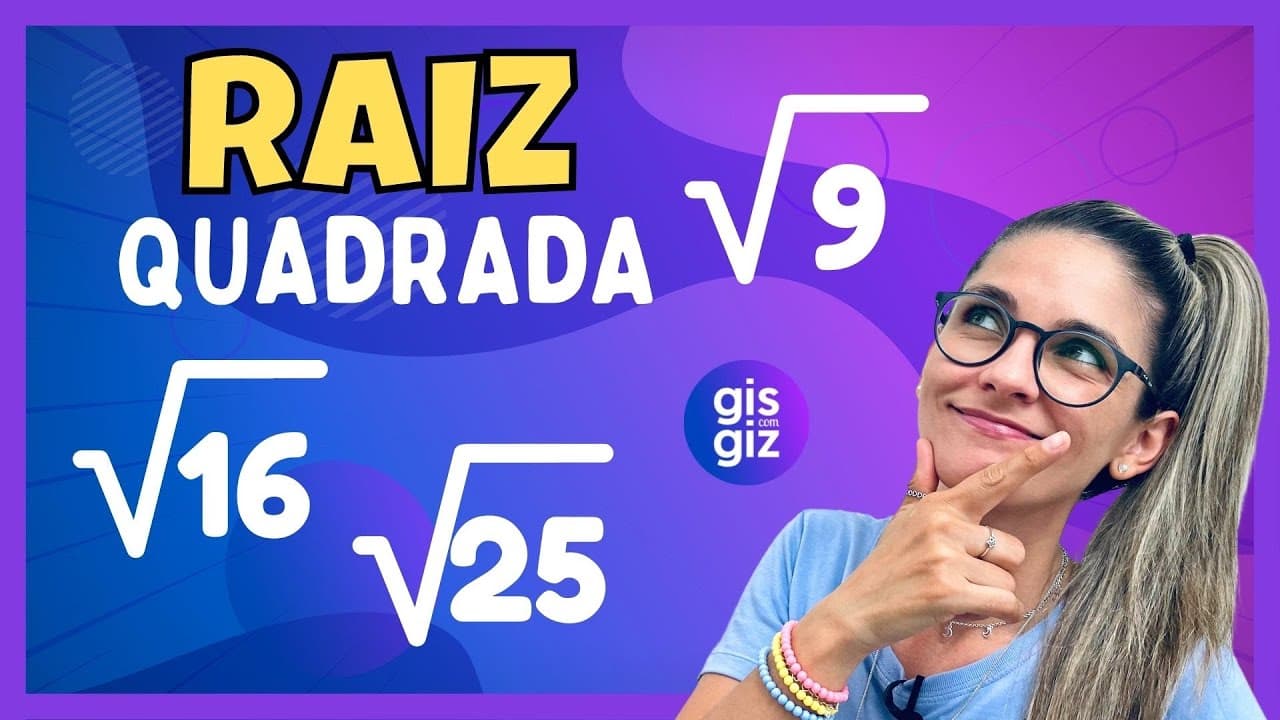Thumbnail: RAIZ QUADRADA 6 ANO| RAIZ QUADRADA EXATA |  \Prof.Gis/
