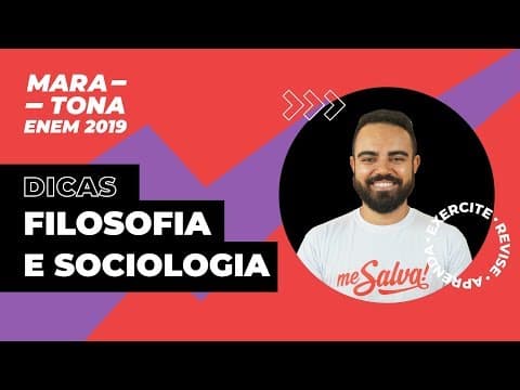 Thumbnail da aula: 🤓 DICAS PARA ACERTAR MAIS QUESTÕES DE FILOSOFIA E SOCIOLOGIA  - Maratona e Simuladão ENEM GRÁTIS
