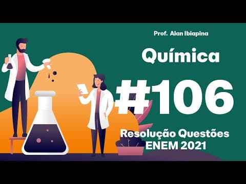 Thumbnail da aula: ENEM 2021 - A icterícia, popularmente conhecida por amarelão, é uma patologia frequente em recém