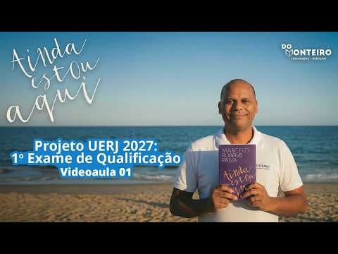 Thumbnail da aula: Sobre o livro Ainda Estou Aqui | Projeto UERJ 2027: 1º Exame de Qualificação