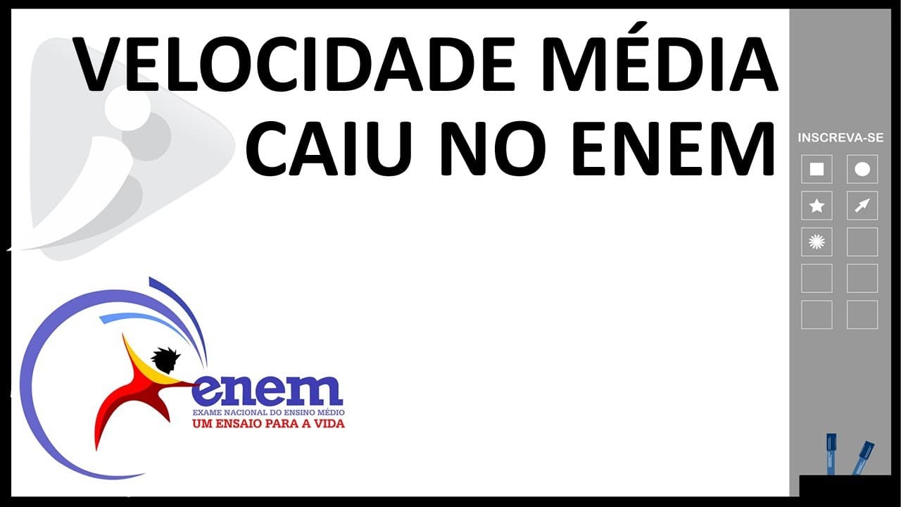 Thumbnail: Caiu no ENEM - Cinemática - Velocidade Média - Exercício resolvido