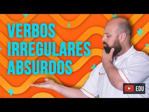 Thumbnail da aula: Verbos irregulares absurdos [Prof. Noslen]