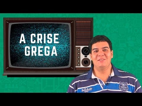 Thumbnail da aula: A Crise Grega - Uma Dose de Atualidades | Descomplica