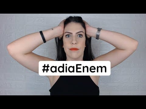 Thumbnail da aula: Parece que a gente está vivendo um tema de redação #adiaEnem