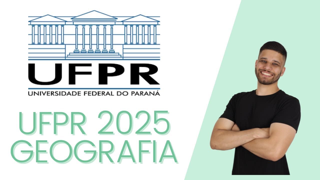 Thumbnail: RESOLUÇÃO GEOGRAFIA UFPR 2025