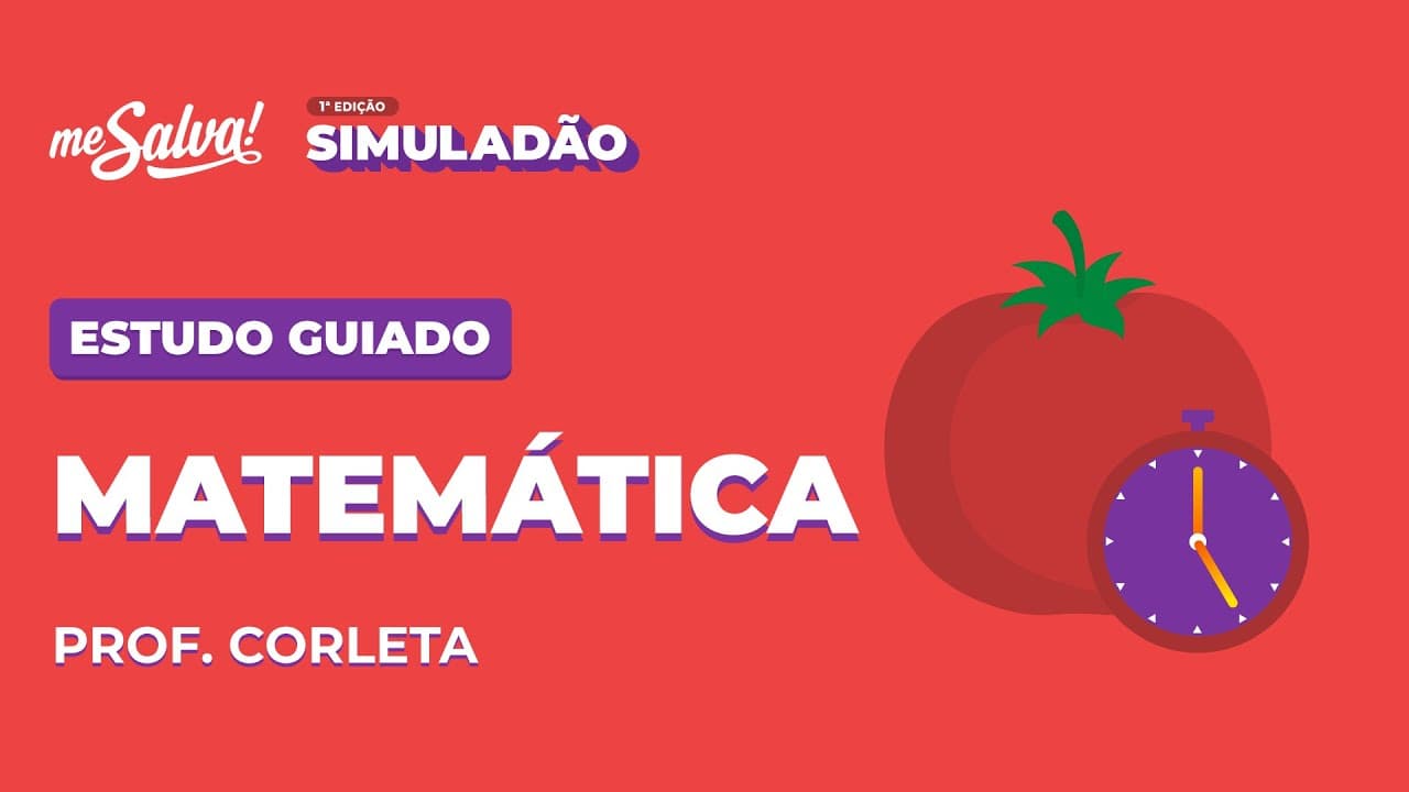 Thumbnail: Estudo Guiado: Matemática I | SIMULADÃO ENEM 2021 | Me Salva! ENEM | #simuladaomesalva