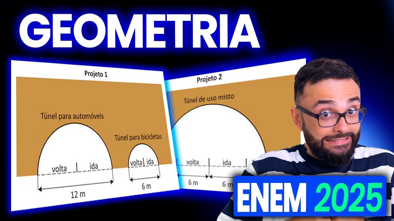 Thumbnail: Enem 2025 - Prova amarela 177 -  Em uma cidade, será construído um túnel que atravessa uma montanha