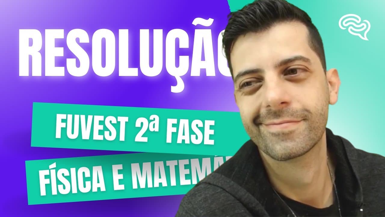 Thumbnail: Resolução FUVEST 2023 2ª FASE | Parte 1| Matemática | Prof. Gabs ✅