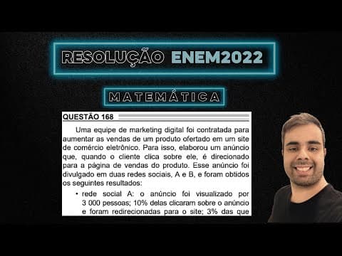 Thumbnail da aula: ENEM 2022 Uma equipe de marketing digital foi contratada para aumentar as vendas de um produto