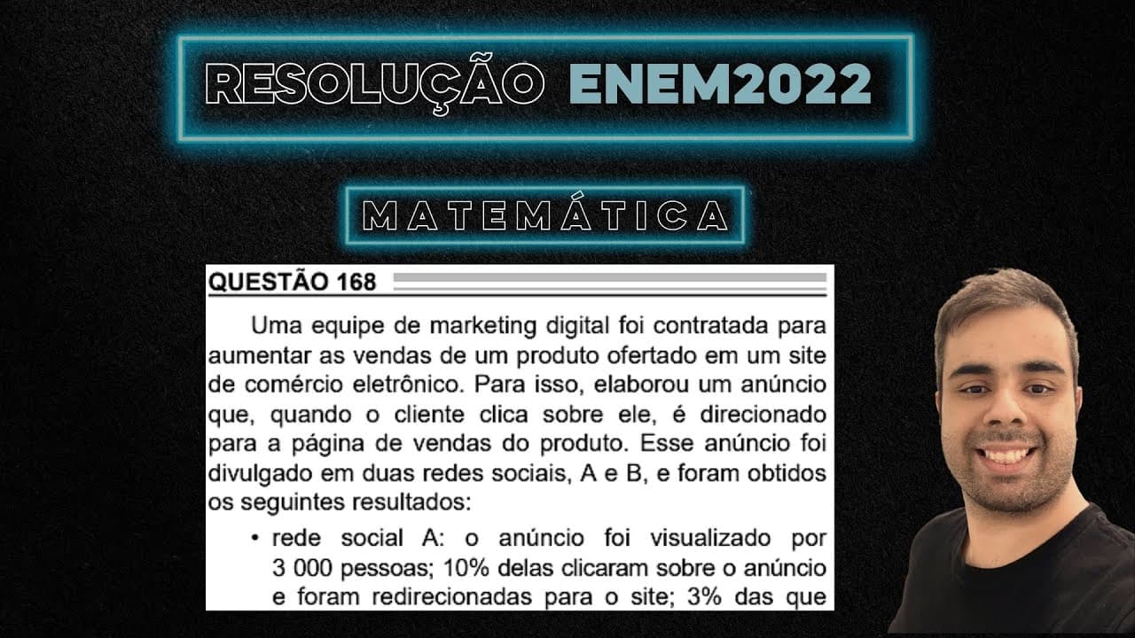 Thumbnail: ENEM 2022 Uma equipe de marketing digital foi contratada para aumentar as vendas de um produto