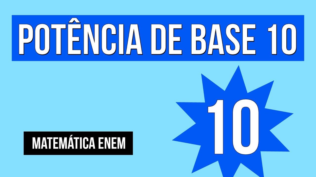 Thumbnail: POTÊNCIA DE BASE 10: truques para resolver mais rápido | Matemática para o Enem | Lucas Borguezan