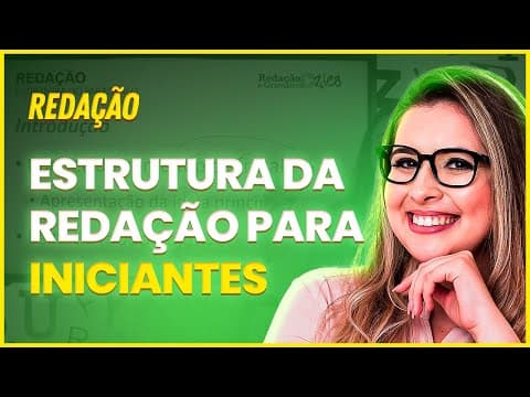 Thumbnail da aula: ESTRUTURA COMPLETA DA REDAÇÃO - PARA CONCURSOS PÚBLICOS E ENEM - Profa. Pamba