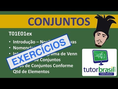 Thumbnail da aula: Exercícios de Conjuntos - Aula 1