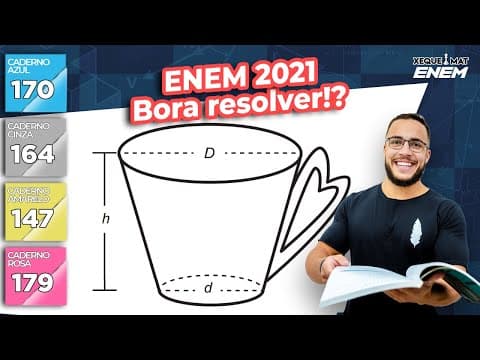 Thumbnail da aula: 🟣 Questão 170 - Caderno Azul | Geometria Espacial | MATEMÁTICA ENEM 2021