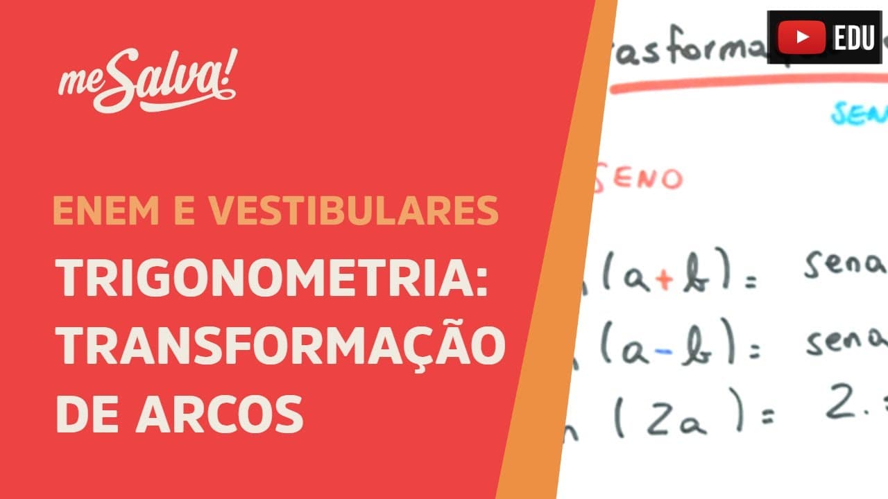 Thumbnail: Me Salva! TRG12 - Trigonometria - Transformação de arcos