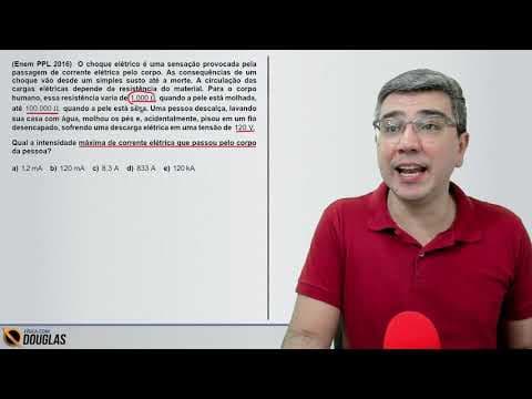 Thumbnail da aula: ENEM 2016 PPL O choque elétrico é uma sensação provocada
