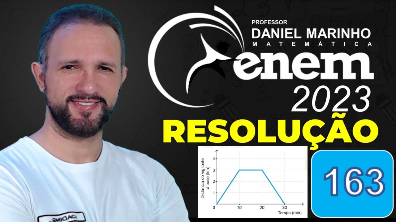 Thumbnail: RESOLUÇÃO DO ENEM 2023 | MATEMÁTICA | CADERNO AZUL - Questão 163