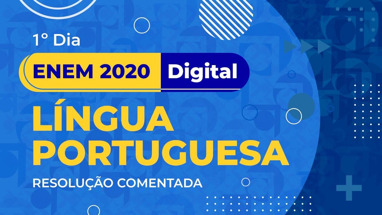 Thumbnail: Resolução Comentada - ENEM 2020 (Digital) - 1º dia - Língua Portuguesa