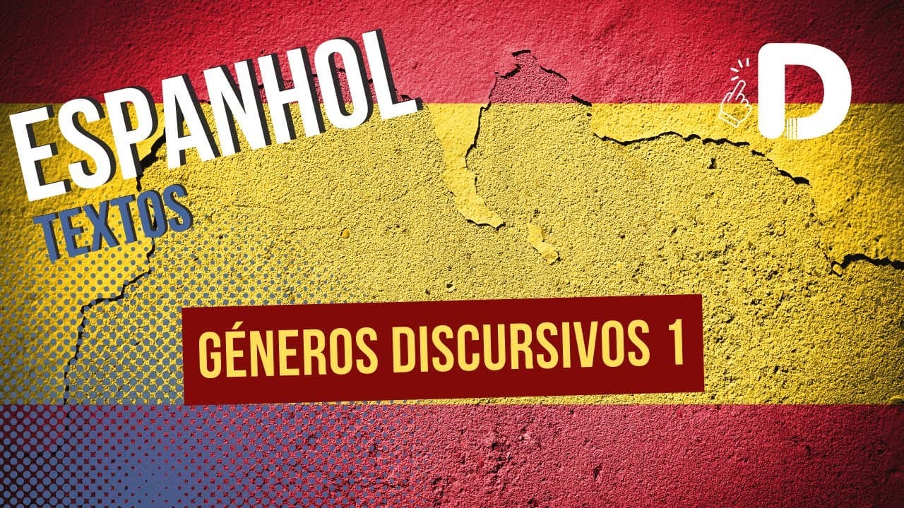 Thumbnail: Géneros Discursivos Parte 1 - Espanhol - Preparatório Enem