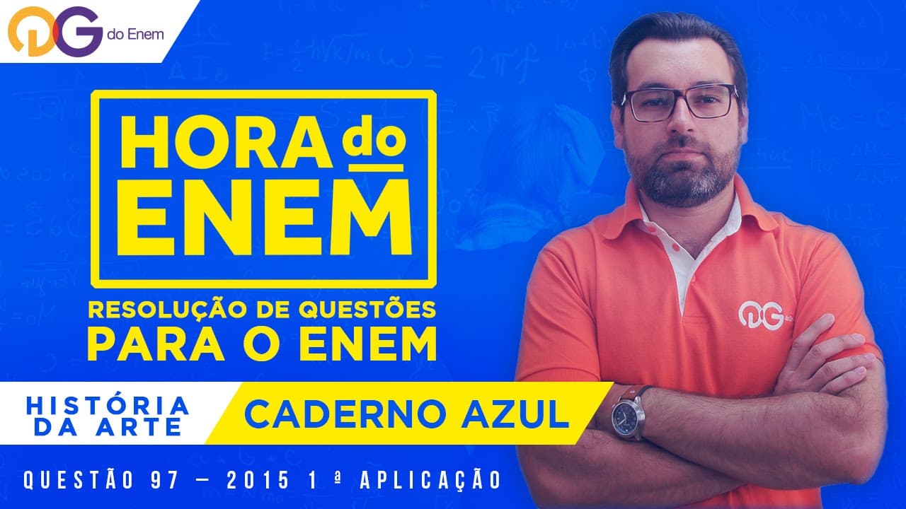 Thumbnail: HORA DO ENEM || 2015 || Questão 97 - 1ª aplicação - História da Arte (Cad Azul) - Prof Rodrigo Retka