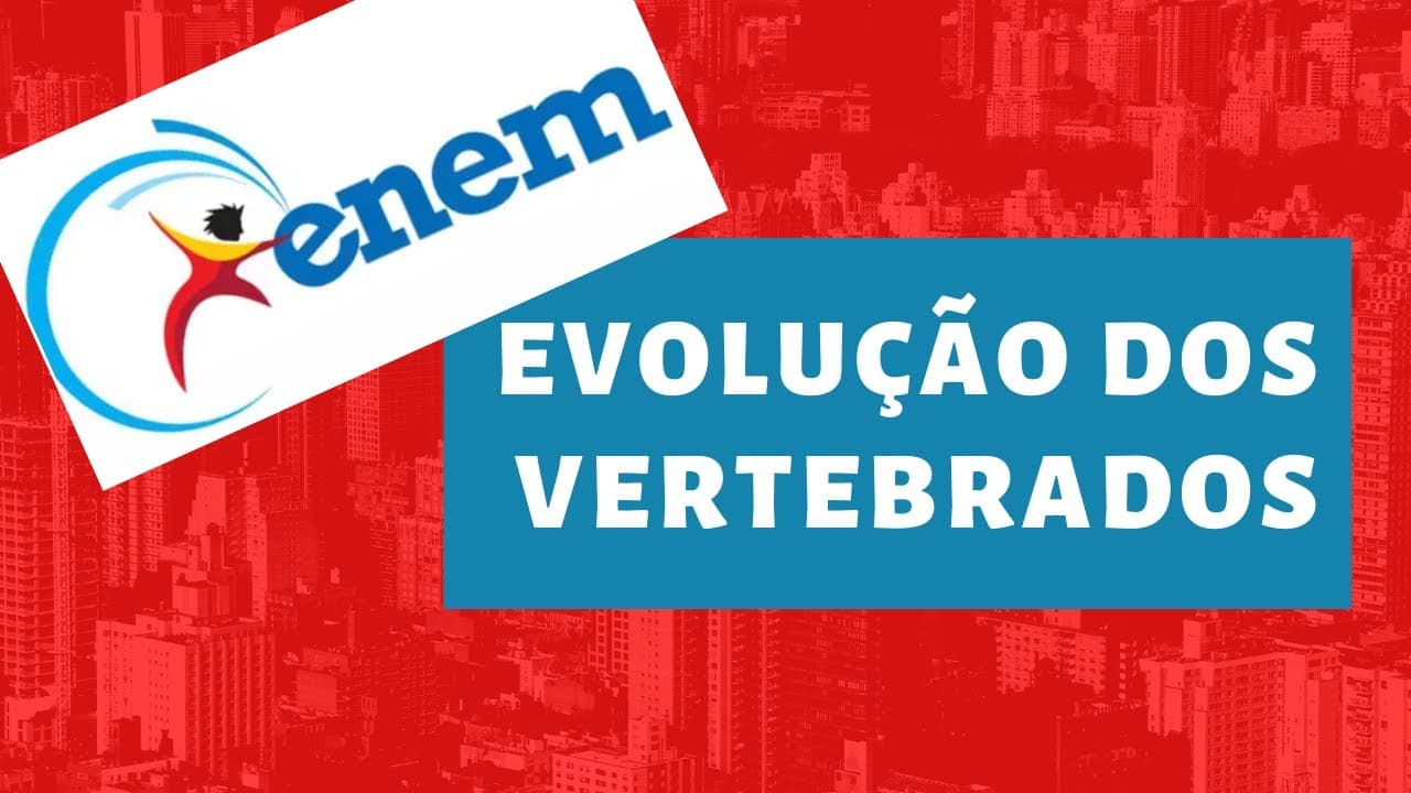 Thumbnail: Evolução dos Vertebrados para o ENEM