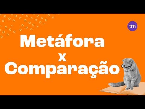 Thumbnail da aula: METÁFORA e COMPARAÇÃO - Qual a diferença?