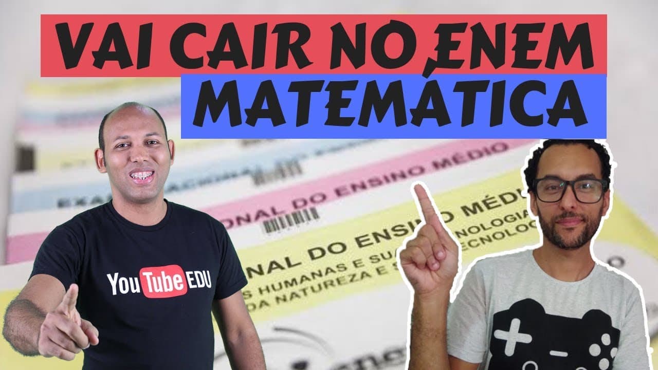 Thumbnail: 😱Pensa numa dica que vai te ajudar no ENEM 2018 |MATEMÁTICA|