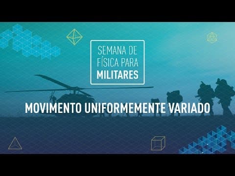 Thumbnail da aula: MUV Movimento Uniformemente Variado | EsPCEx | AFA