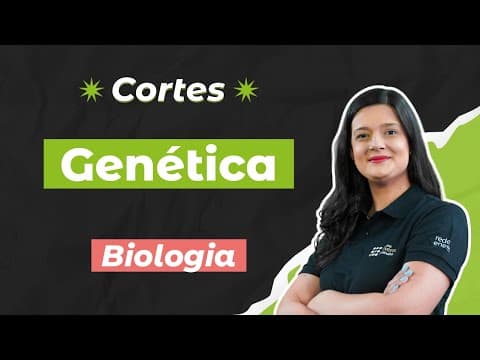Thumbnail da aula: CORTES DOS AULÕES ENEM 2025: Genética | Biologia para o Enem | Cláudia Aguiar