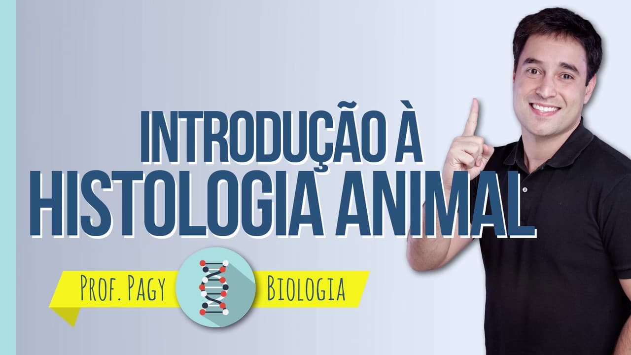 Thumbnail: Introdução à Histologia Animal - prof. Pagy - Biologia